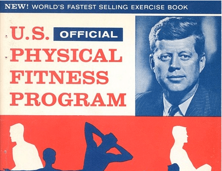 Fitness, Health, JFK, History